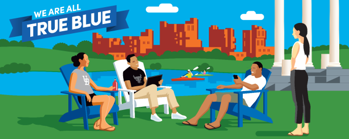 Illustration of students sitting at Baird Point with a banner that reads, "We are all True Blue.".