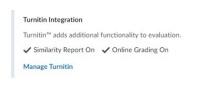 Zoom image: Once back in the Edit Assignment window, in the Evaluation &amp; Feedback, you will see verification of  which Turnitin features are enabled.  