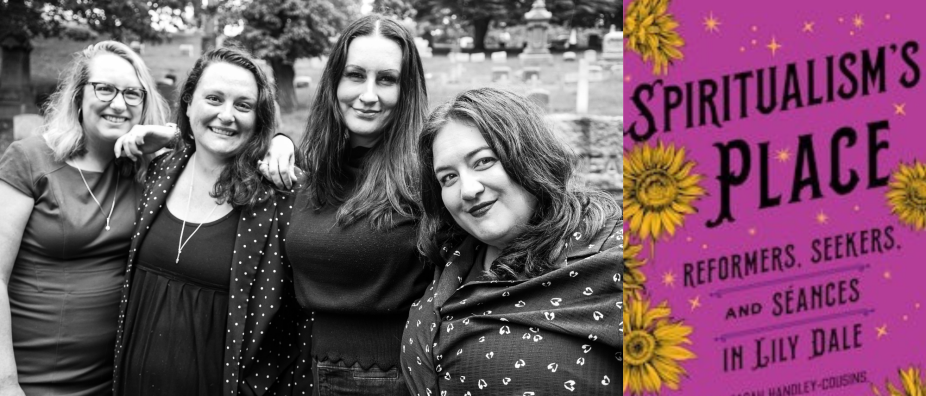 Four women in a black and white photo, smiling at the camera. A book cover for Spiritualism's Place. 