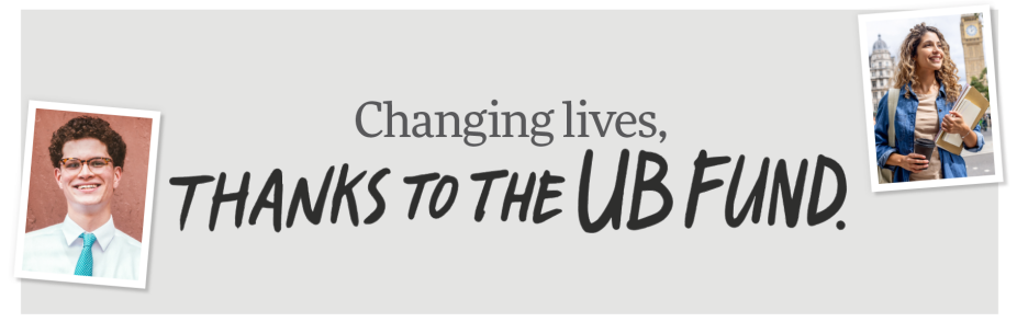 UB Fund banner with the message “Changing lives, thanks to the UB Fund.” Features two smiling students—one in a shirt and tie, another holding books near Big Ben—highlighting how alumni and donor support directly impacts students.