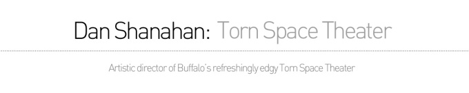 Dan Shanahan, Torn Space Theatre.