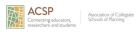 ACSP Association of Collegiate Schools of Planning.