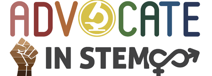 Advocate in STEM. 