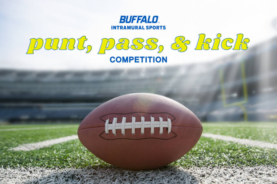 Punt, Pass, and Kick Competition Recreation University at Buffalo