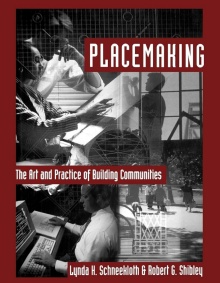 Cover photo of "Placemaking" publication by Schneekloth and Shibley. 