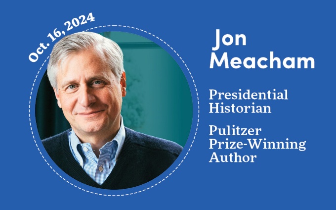 Jon Meacham Oct. 16, 2024 Presidential Historia Pulitzer Prize-Winning Author. 