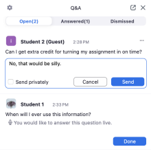 Zoom image: Enter the response to an unanswered question and click send. To send the answer privately, tick the box labeled send privately before clicking the send button.